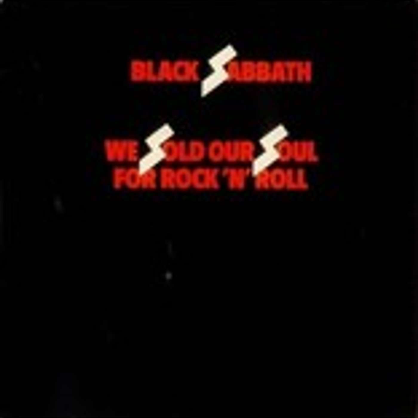 The Black Chapel-All Things Sabbath Ep 17 We Sold Our Soul For Rock n Roll Cd 1