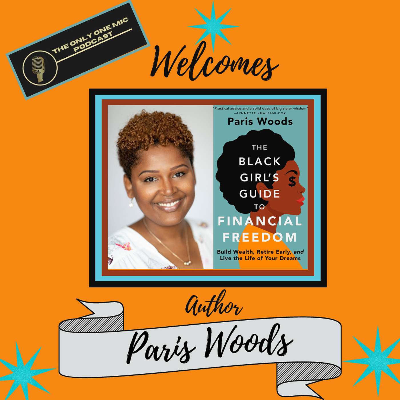 The Black Girl’s Guide to Financial Freedom Author Paris Woods episode artwork