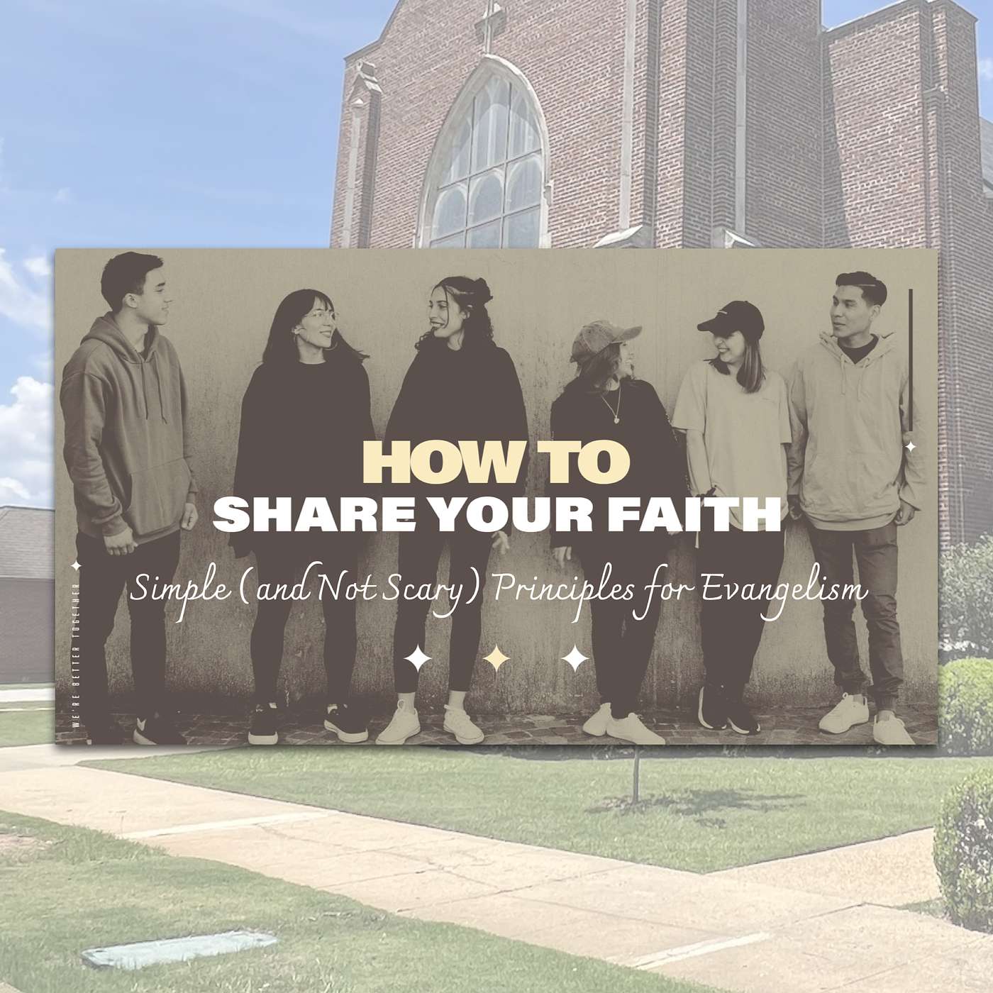 9.22.24 // How to Share Your Faith: Simple (& Not Scary) Principles for Evangelism  // Rev. Jim Morrow episode artwork