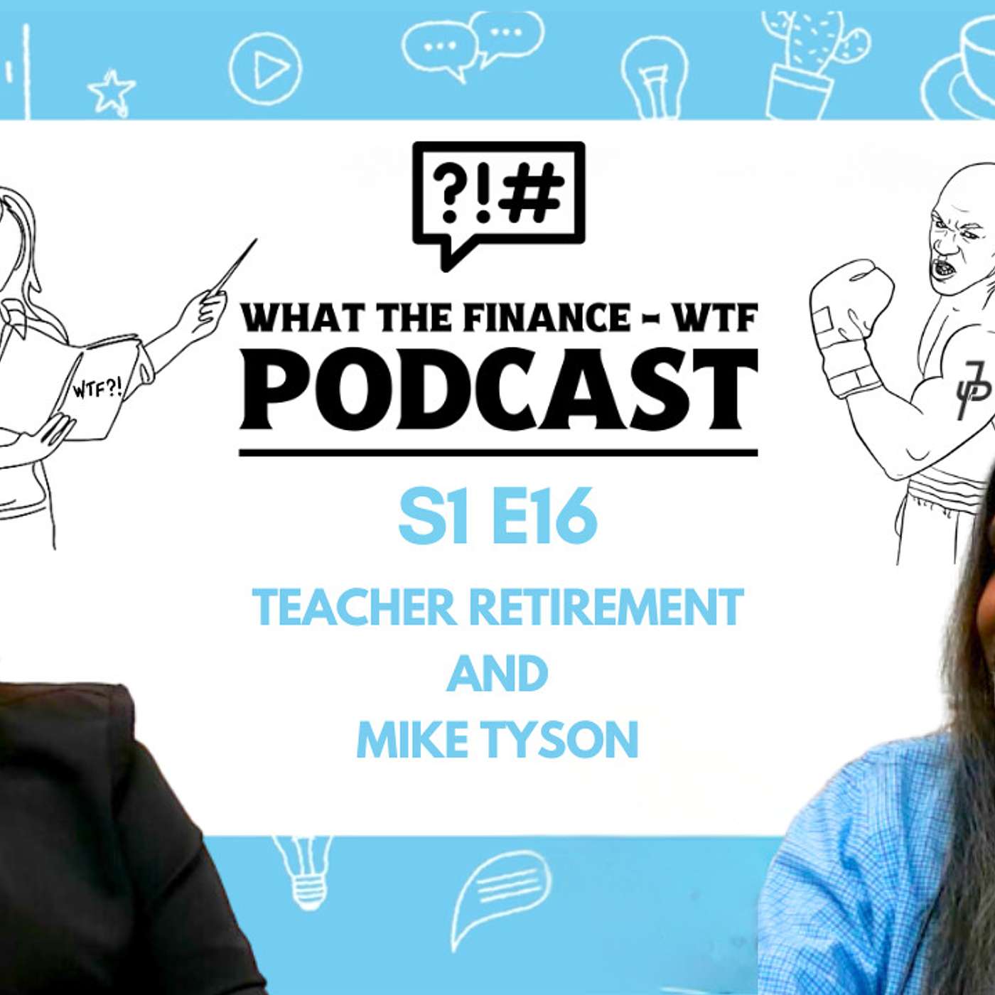 What The Finance (WTF) Podcast