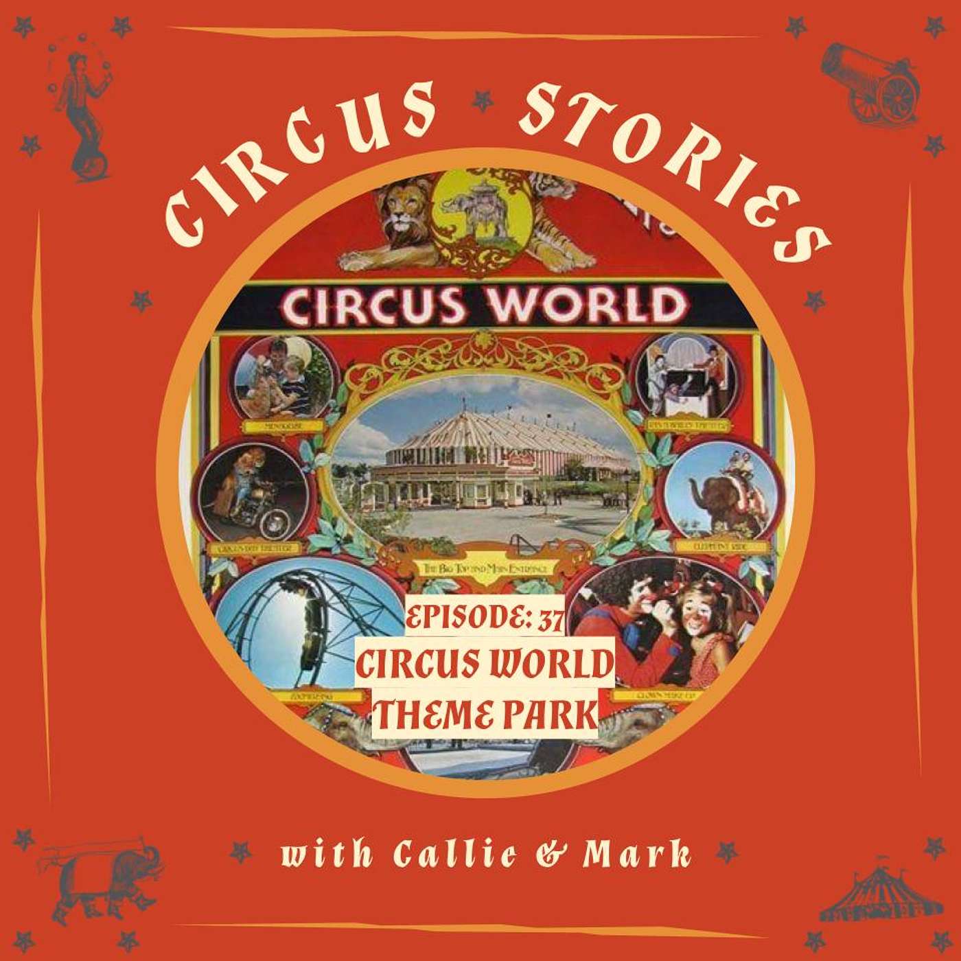 Circus Stories: A Circus History Podcast