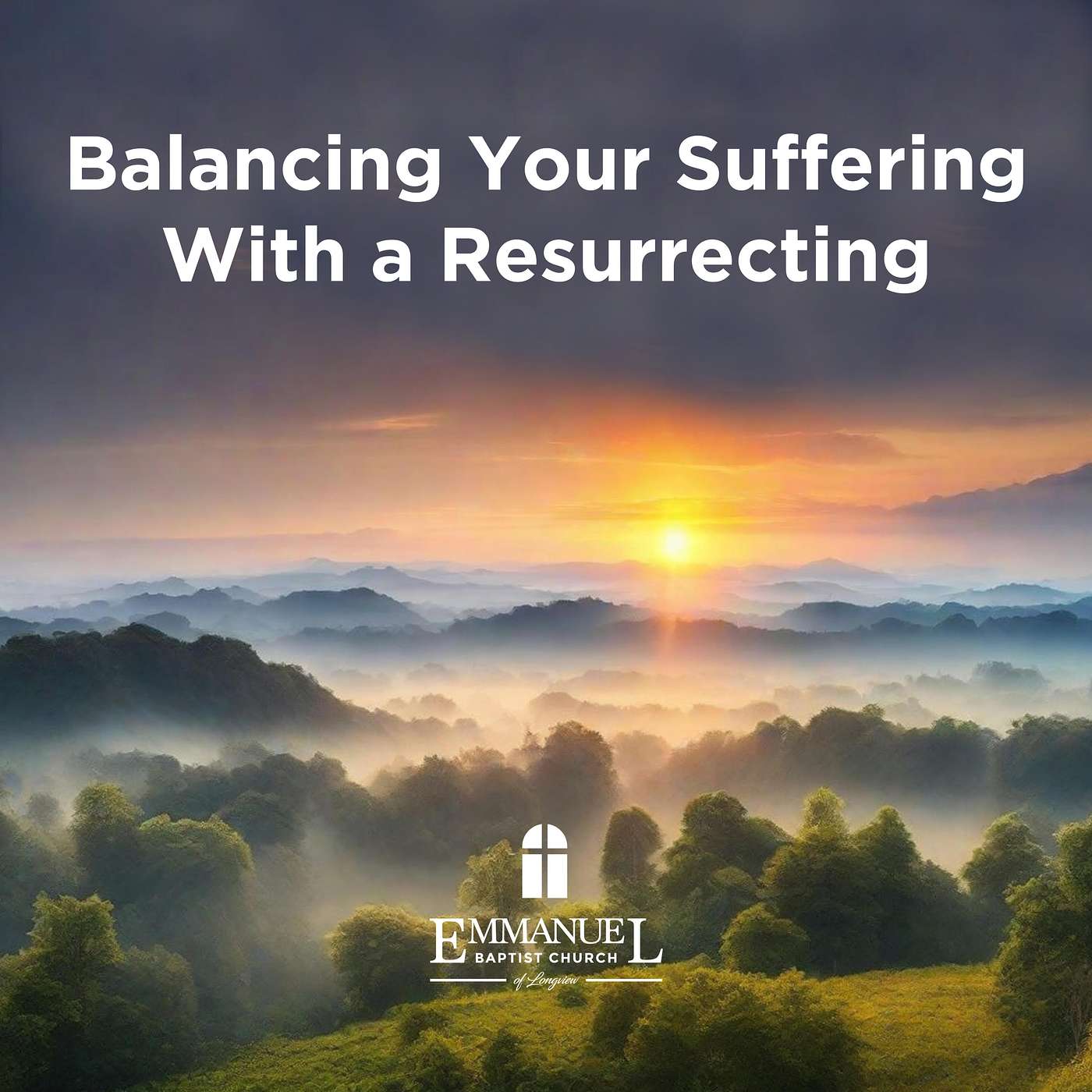 Balancing Your Sufferings With A Resurrecting - Sunday AM 10/08/2023 - Pastor Bob Gray II episode artwork
