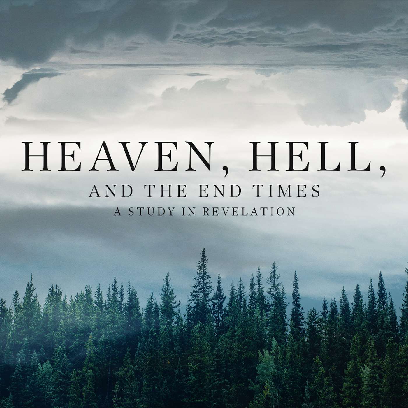 November 9, 2025 - Heaven, Hell and the End Times - Wk 2 episode artwork
