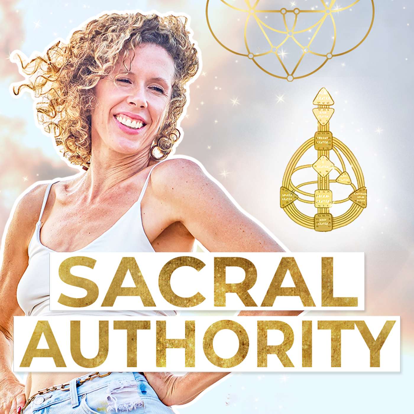 SACRAL AUTHORITY Explained (in 10 minutes) For Human Design Generators and Manifesting Generators! episode artwork