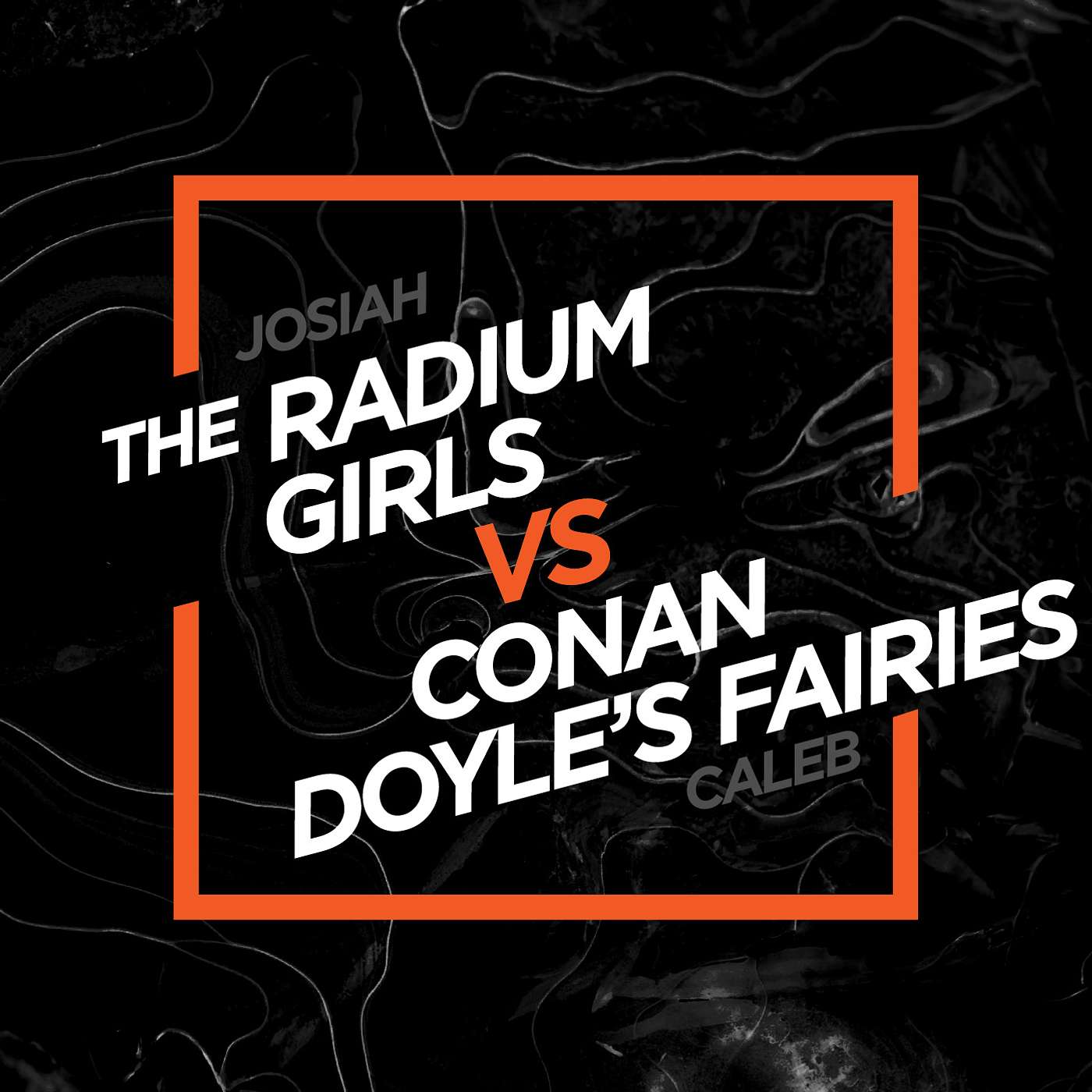 The Radium Girls VS Conan Doyle's Fairies