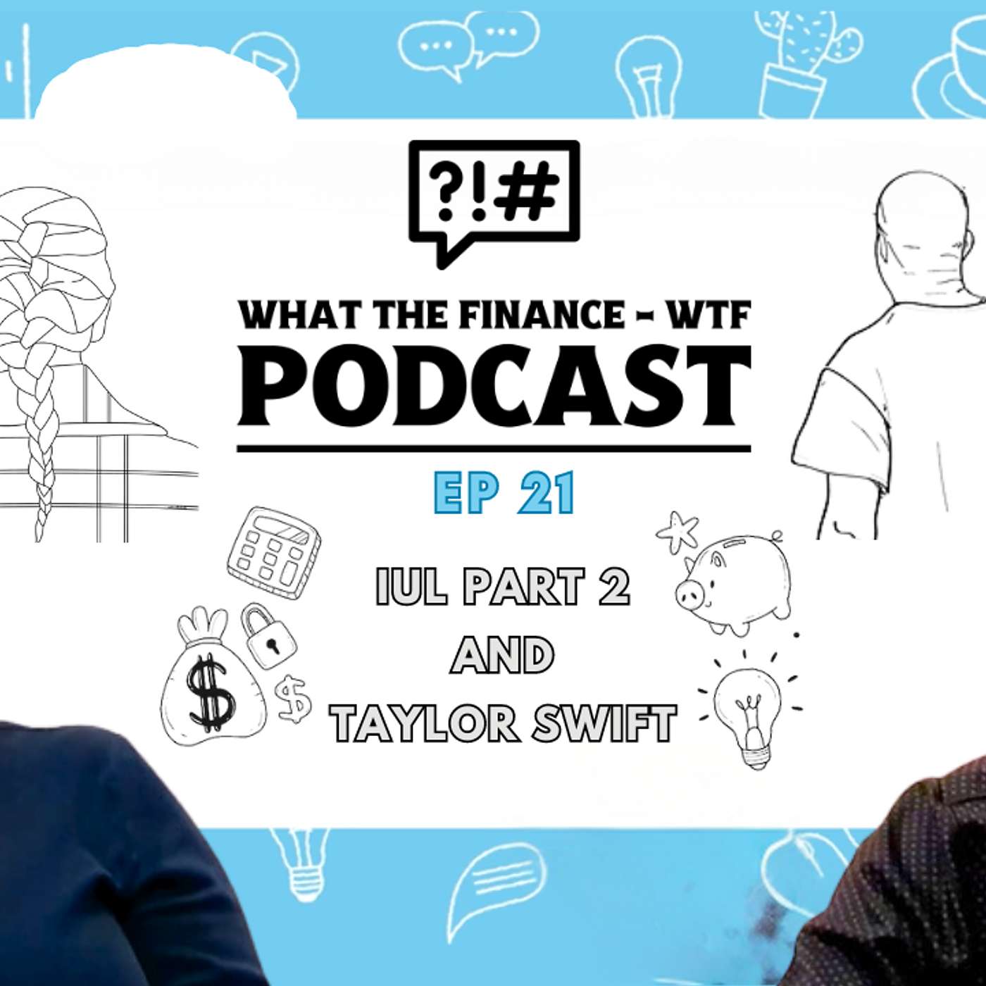 What The Finance (WTF) Podcast