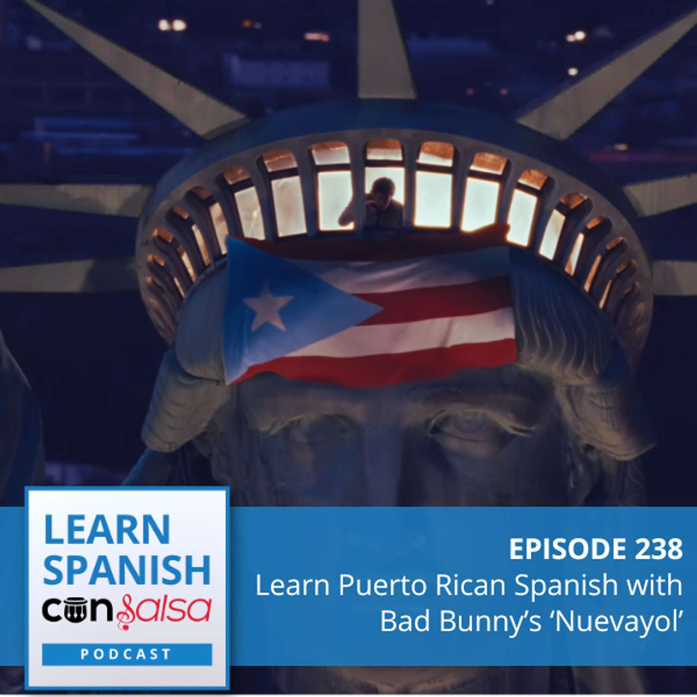 Learn Puerto Rican Spanish with Music [NUEVAYoL by Bad Bunny] ♫ 238