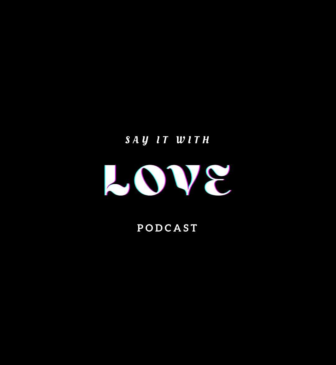 Say It With Love