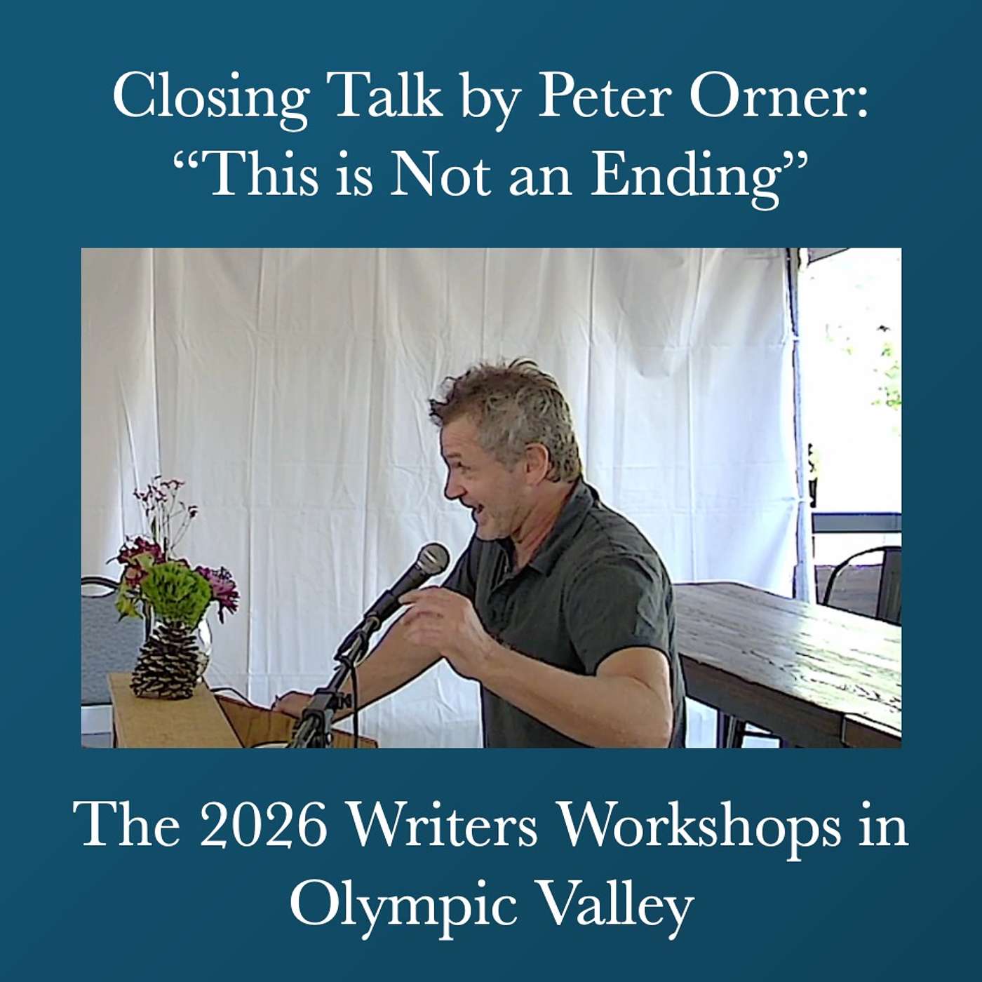 Writers Workshops 2026 - Closing Talk by Peter Orner: "This is Not an Ending" episode artwork