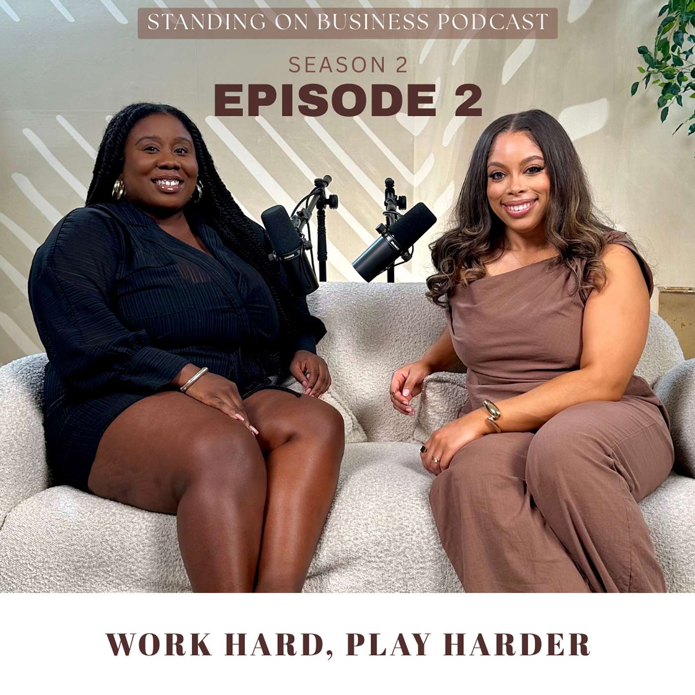 Work Hard, Play Harder episode artwork
