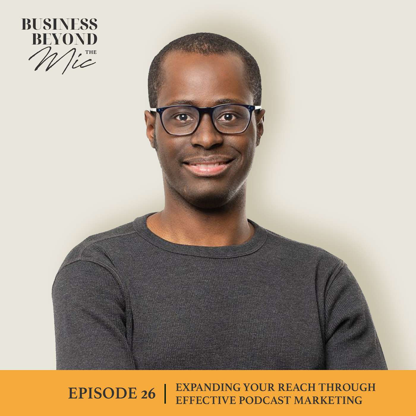 Business Beyond the Mic