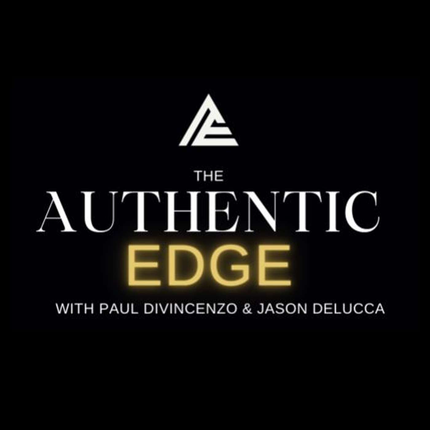 The Authentic Edge