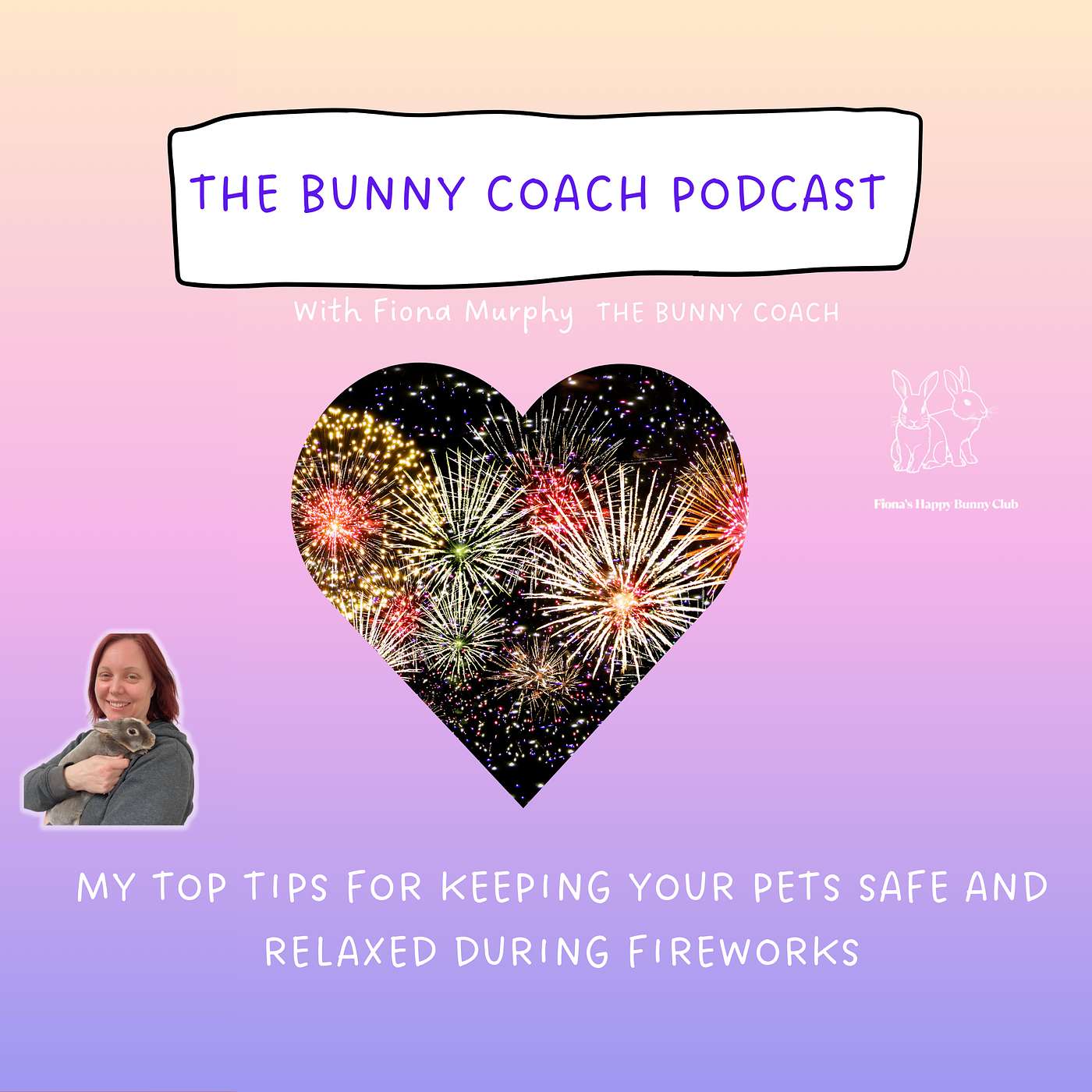 The Bunny Coach Podcast with Fiona Murphy