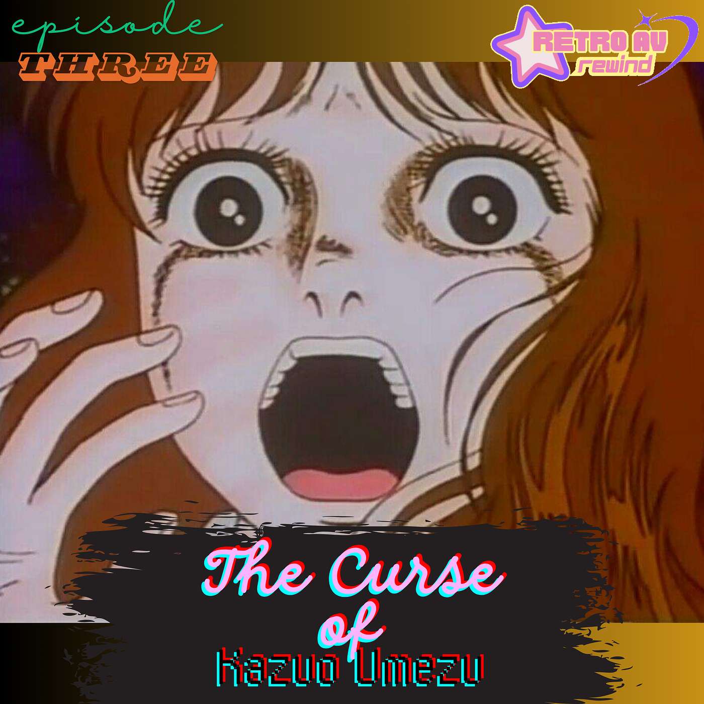 Retro AV Rewind: A podcast about retro anime and video games! - The Curse of Kazuo Umezu and Japanese Urban Legends