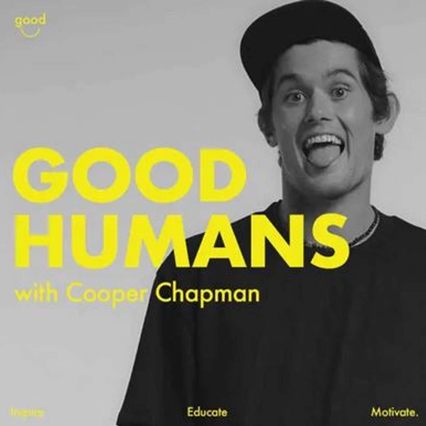 Good Humans Podcast, host Cooper Chapman