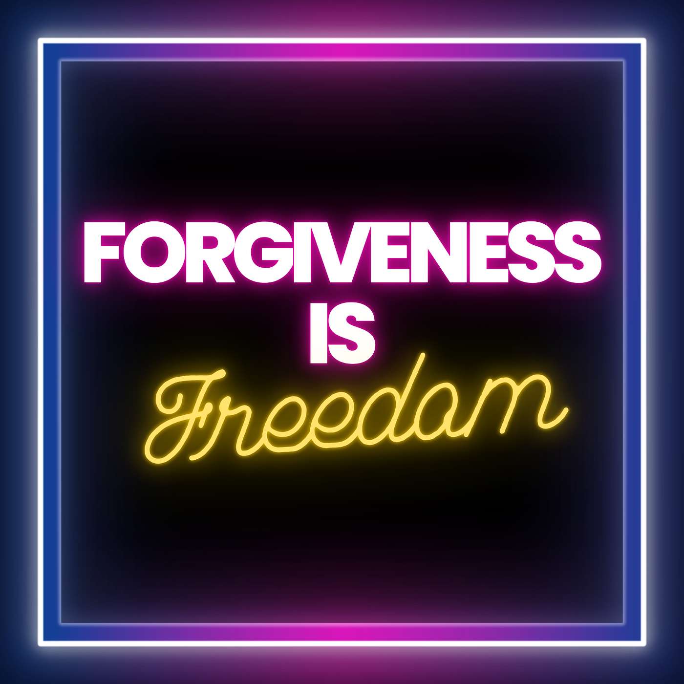 Forgiveness is Freedom episode artwork