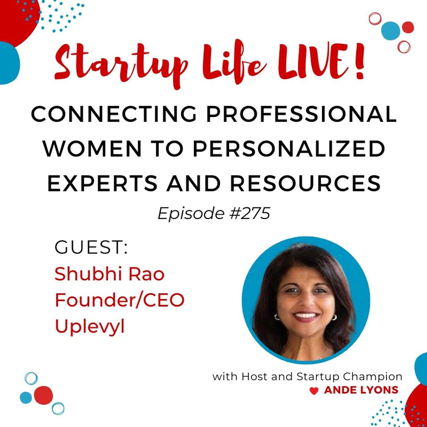 Startup Life Show with Ande Lyons