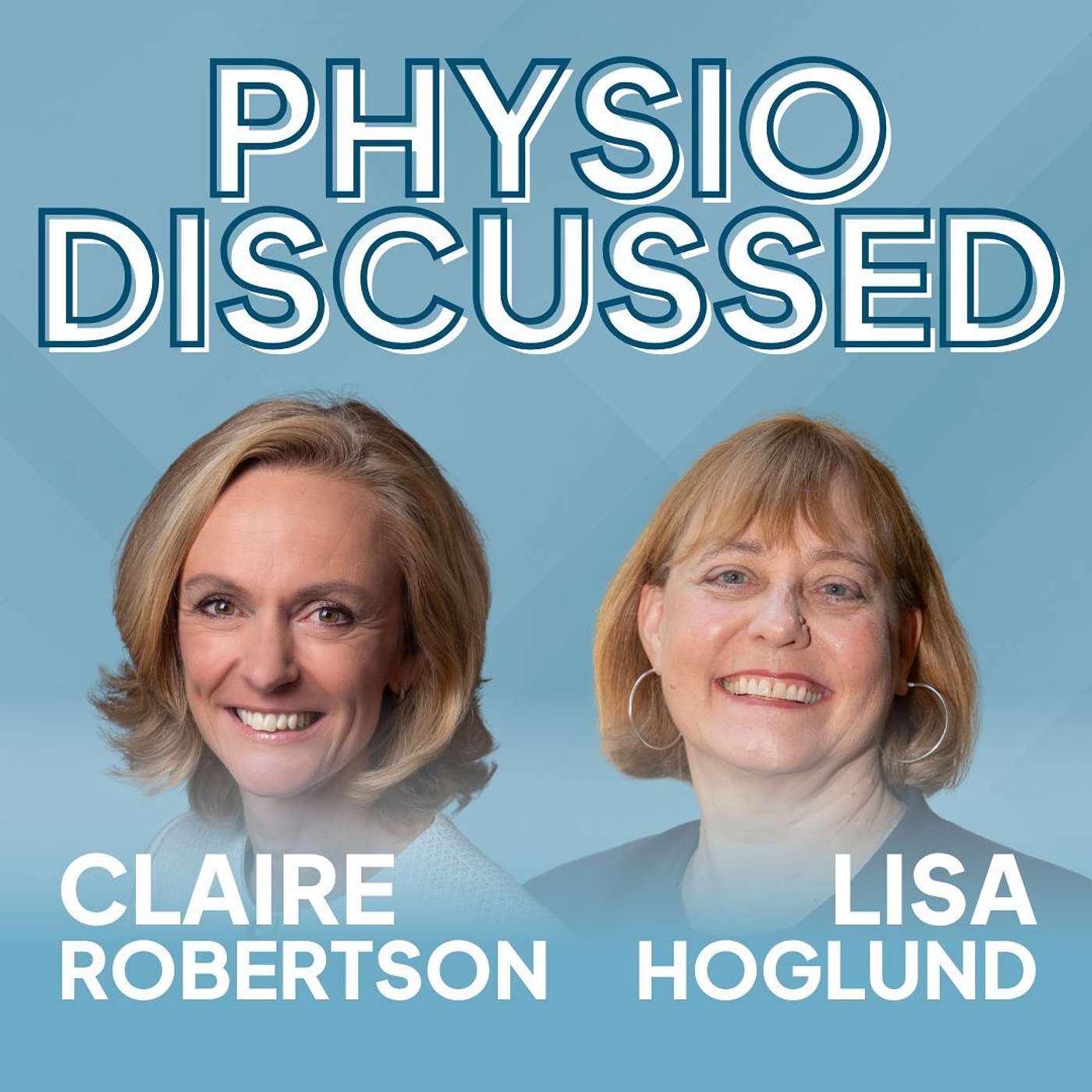 [Physio Discussed] Patellofemoral pain explained with Claire Robertson and Dr Lisa Hoglund