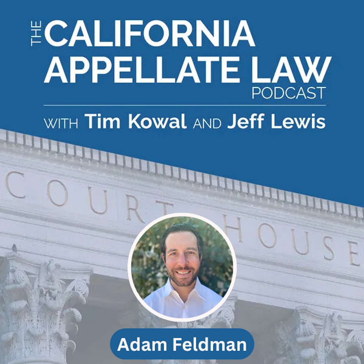 The California Appellate Law Podcast