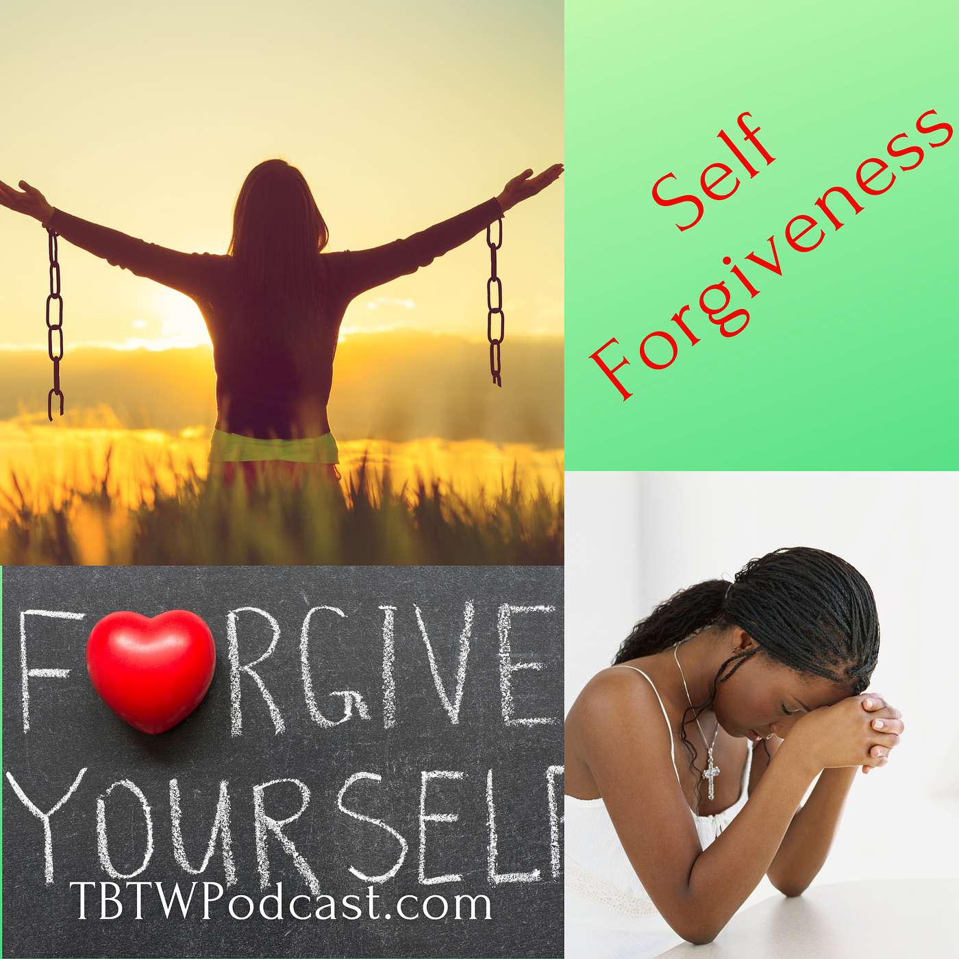 010 - How Do I Forgive Myself?