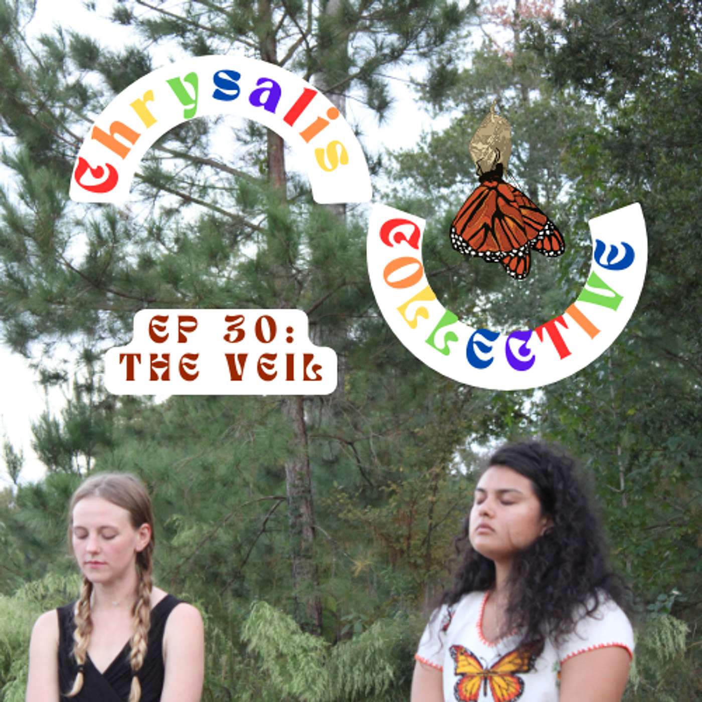 Chrysalis Collective: The Podcast
