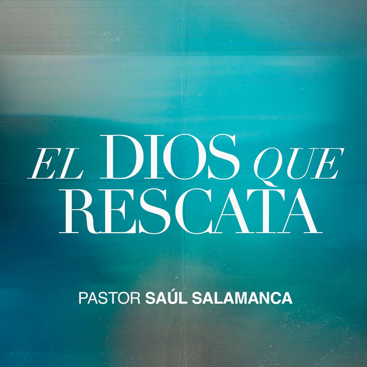 El Dios que rescata | MCI Ciudad de México | Pr. Saúl Salamanca episode artwork