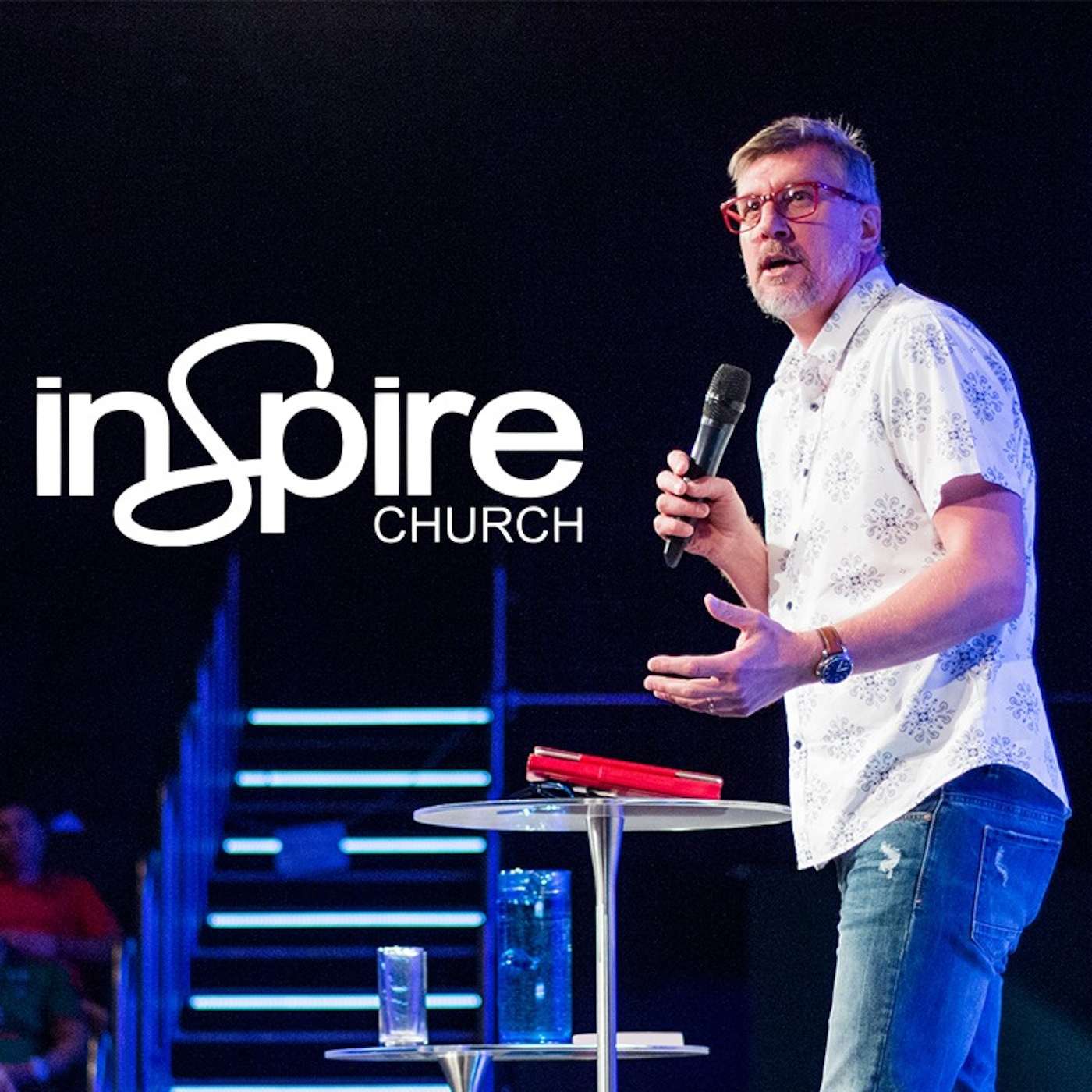 Inspire Church Podcast