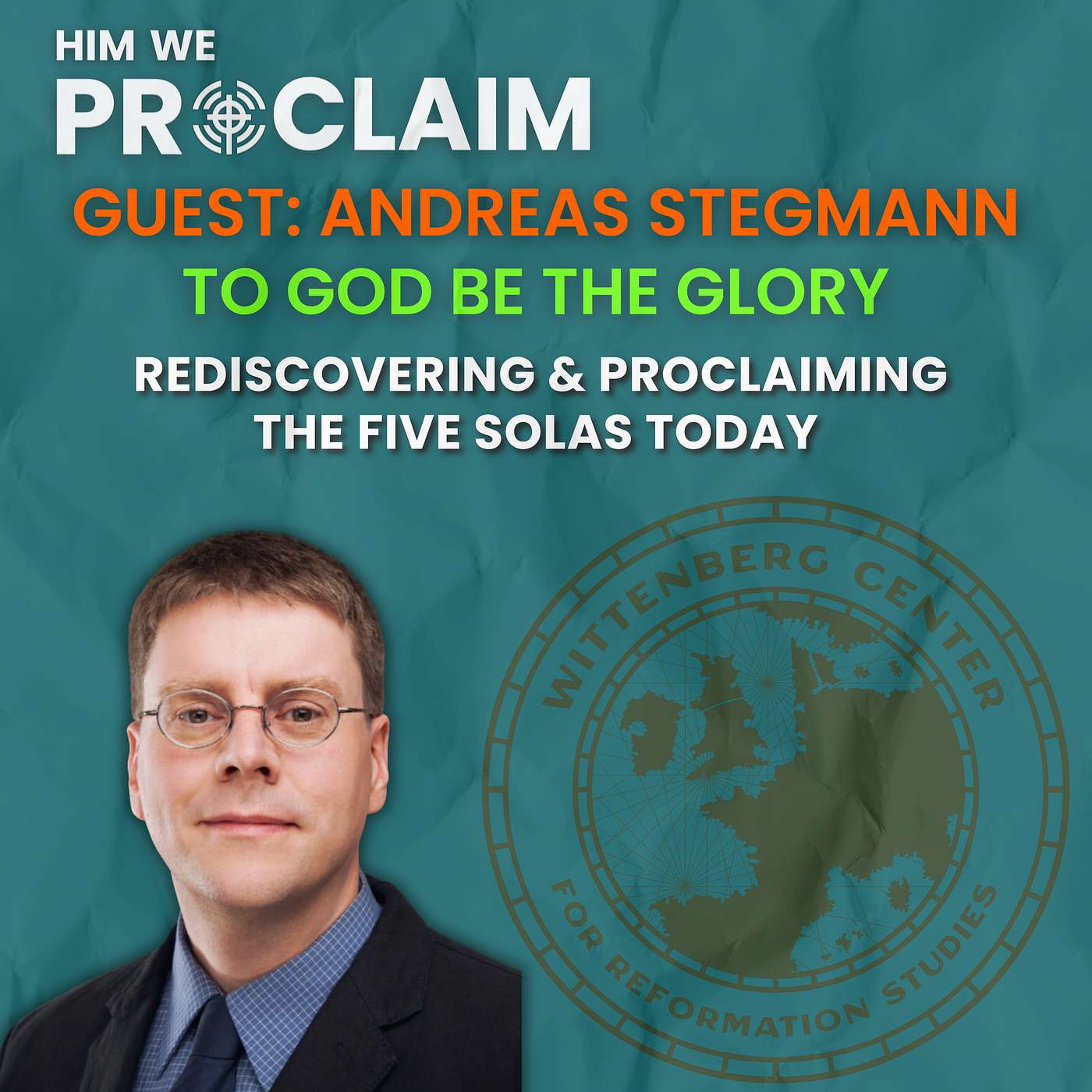 To God be the Glory | The Re-Formation Conference | Guest: Andres Stegmann episode artwork