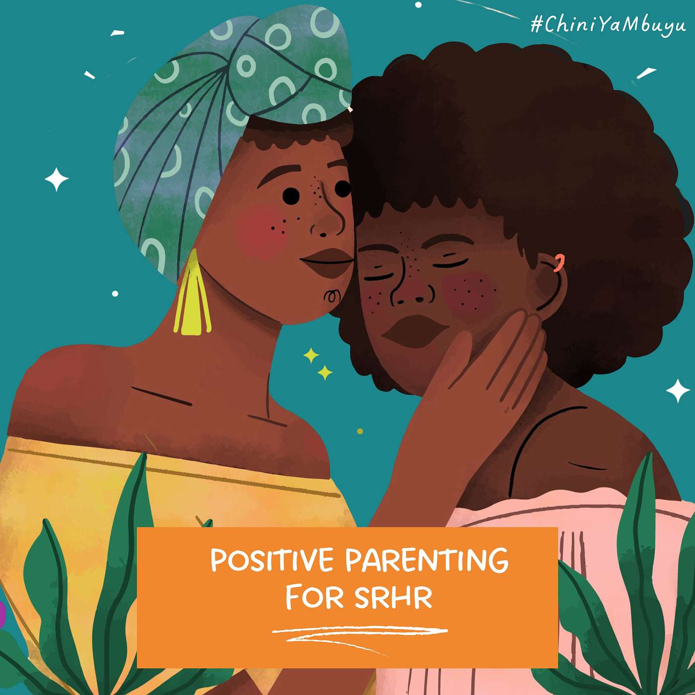 Positive Parenting For SRHR