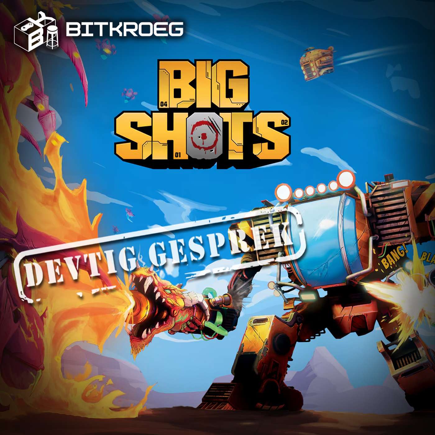 D24. Een Devtig Gesprek met Big Shots