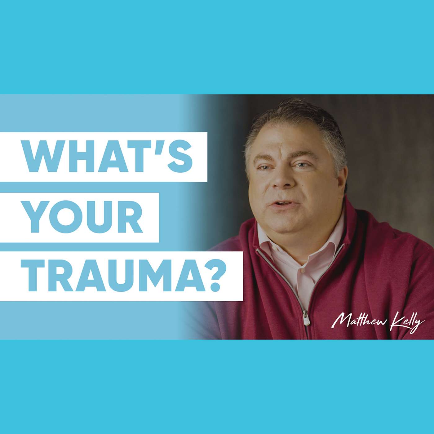 Recovering from Trauma - Matthew Kelly - 60 Second Wisdom