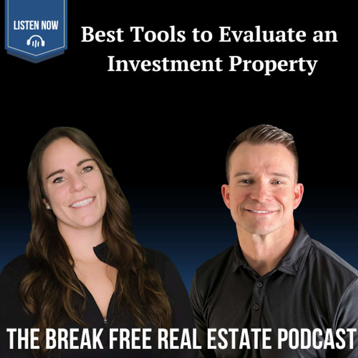 The Break Free Real Estate Podcast