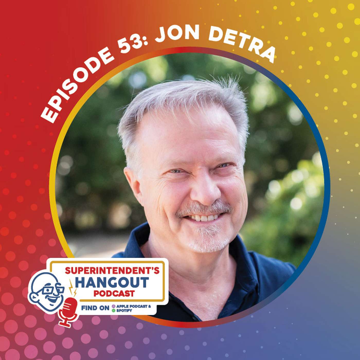 #53 Jon Detra, former Vice President of Engineering at Qualcomm