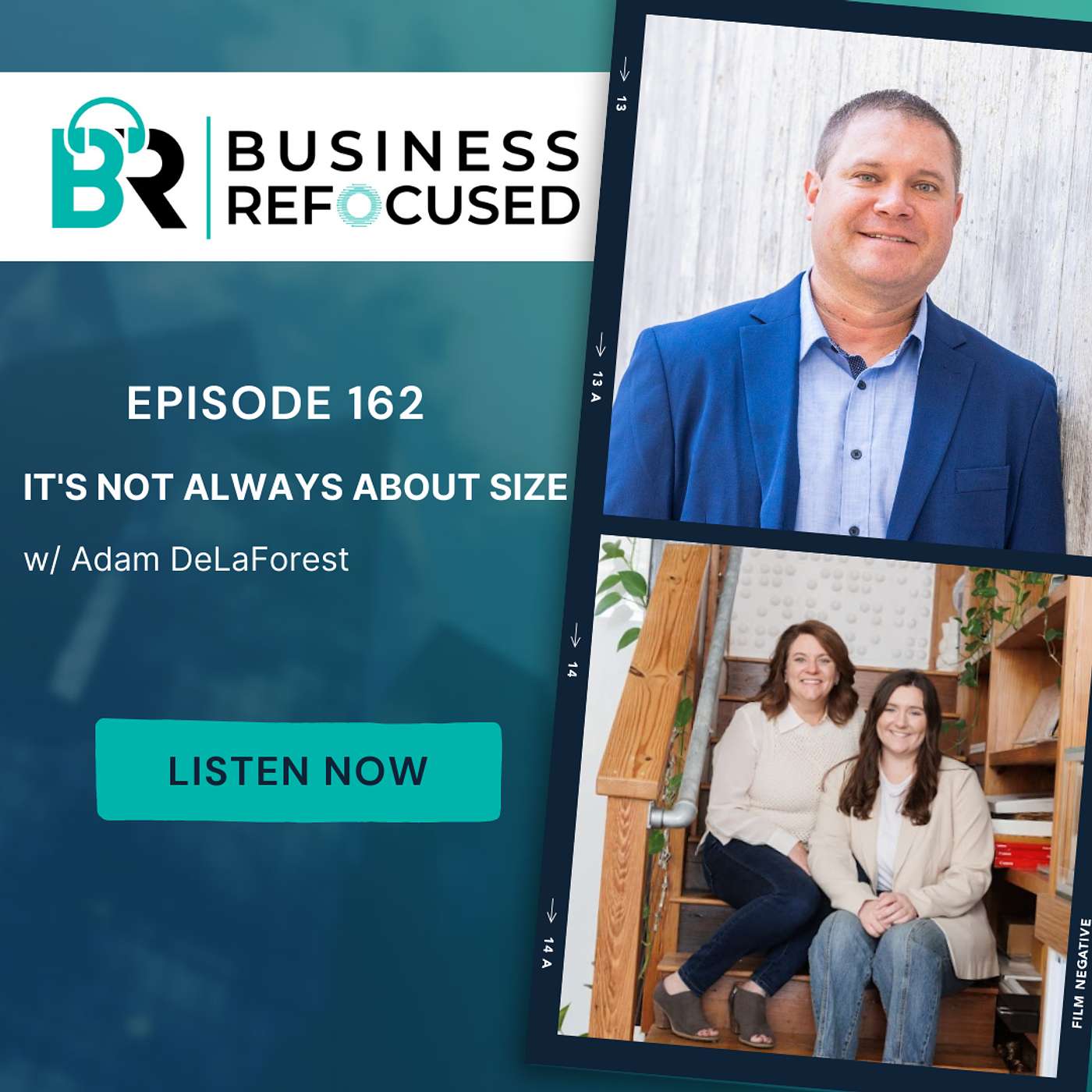 #163 - It's Not Always About Size w/ Adam DeLaForest