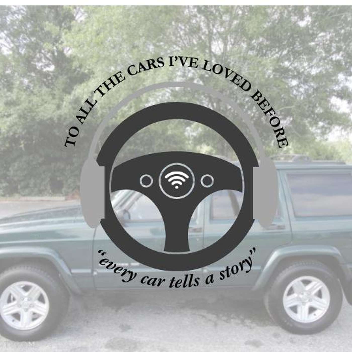 To All The Cars I\'ve Loved Before: Your First Car Tells The Story