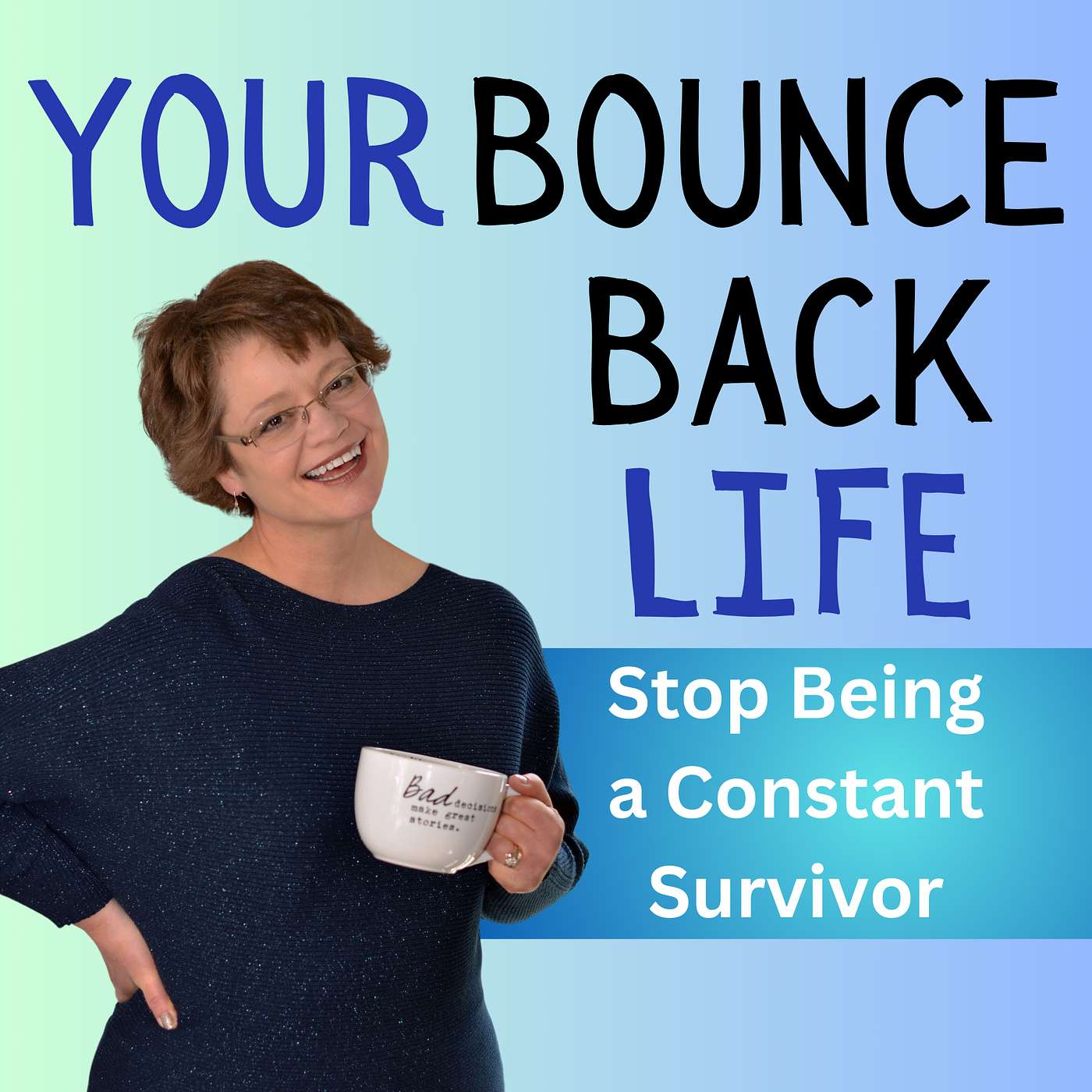 Your Bounce Back Life