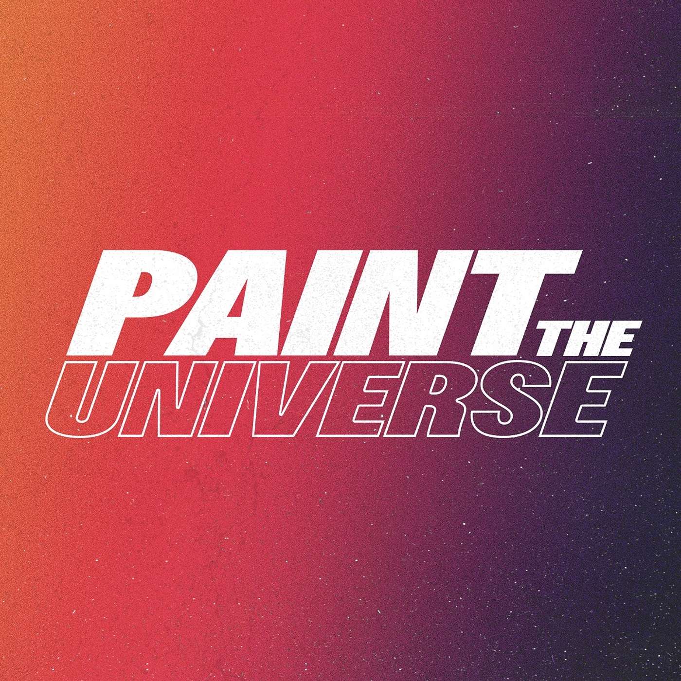 Paint the Universe