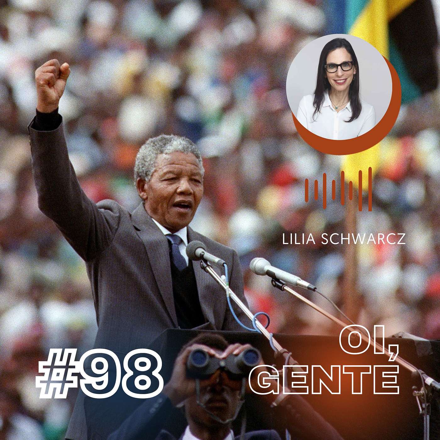 #98 | Aniversário de Nelson Mandela é dia de luta pela liberdade