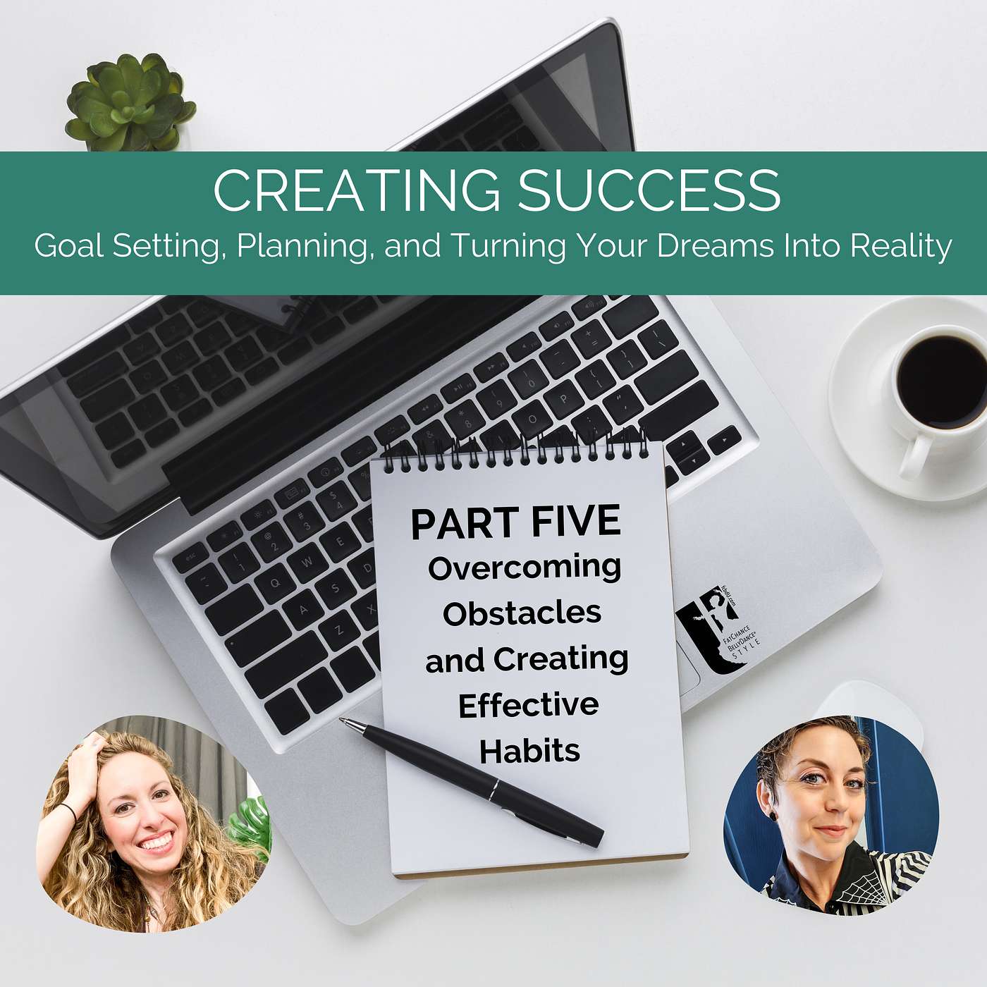 Creating Success - Part Five