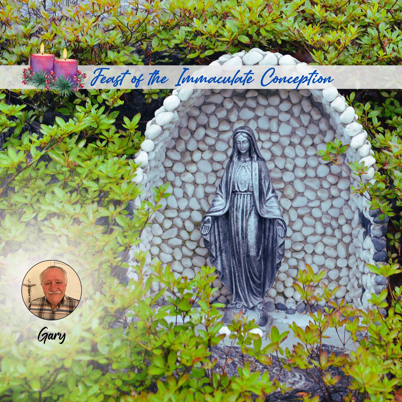 December 8 - Our Mother Mary