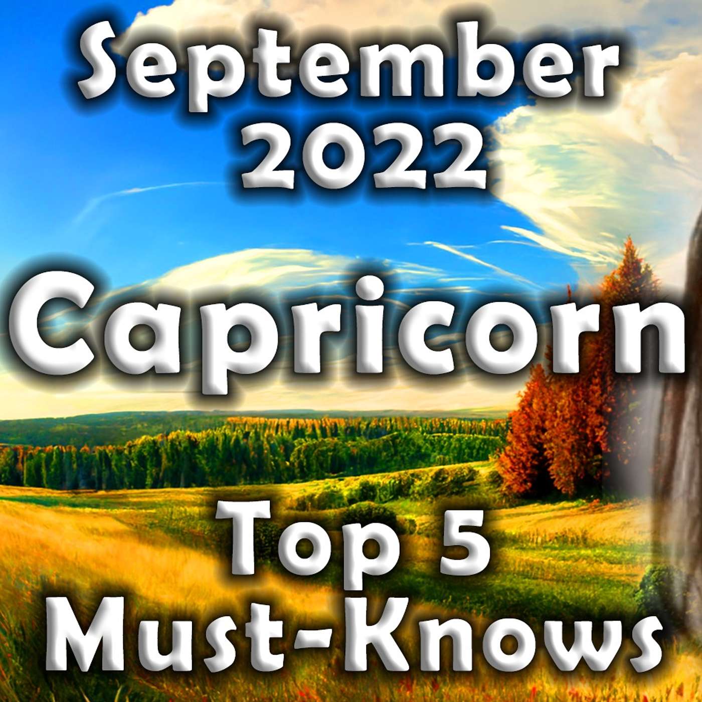 Capricorn September 2022 TOP 5 THINGS TO KNOW (Astrology Horoscope Forecast)