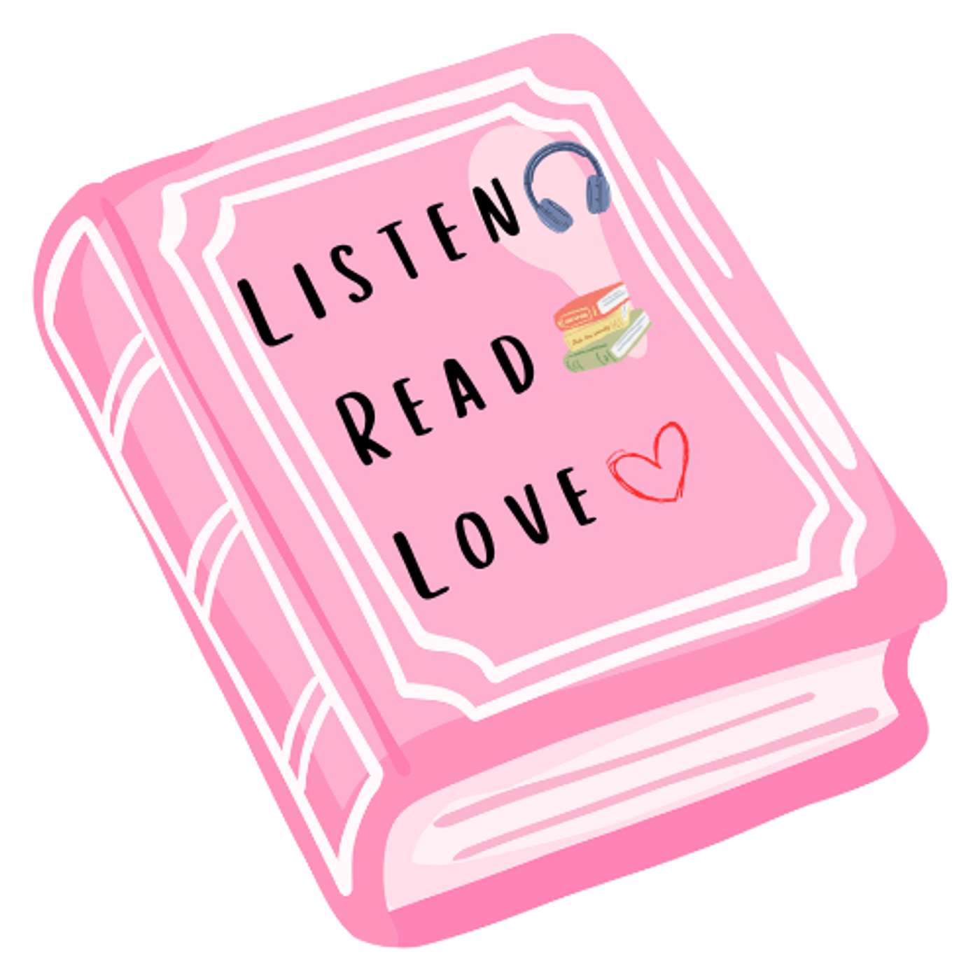 Listen Read Love