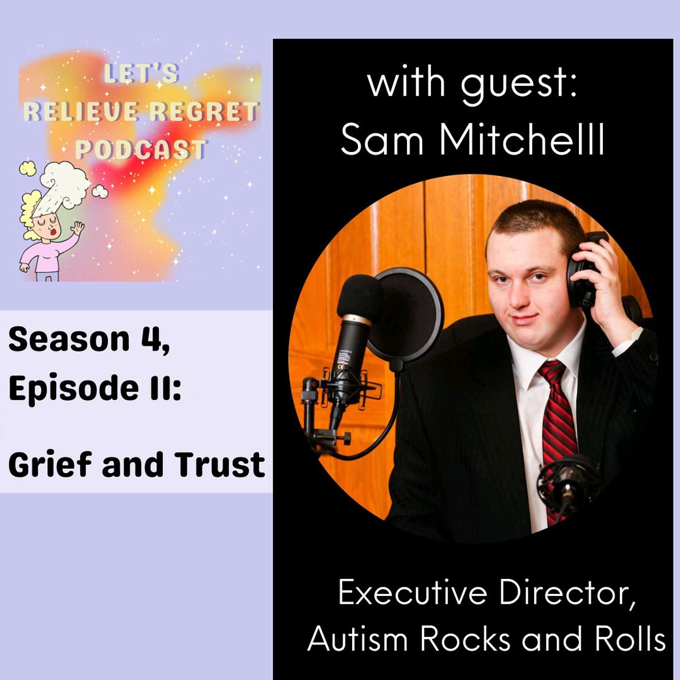 Let\'s Relieve Regret Podcast