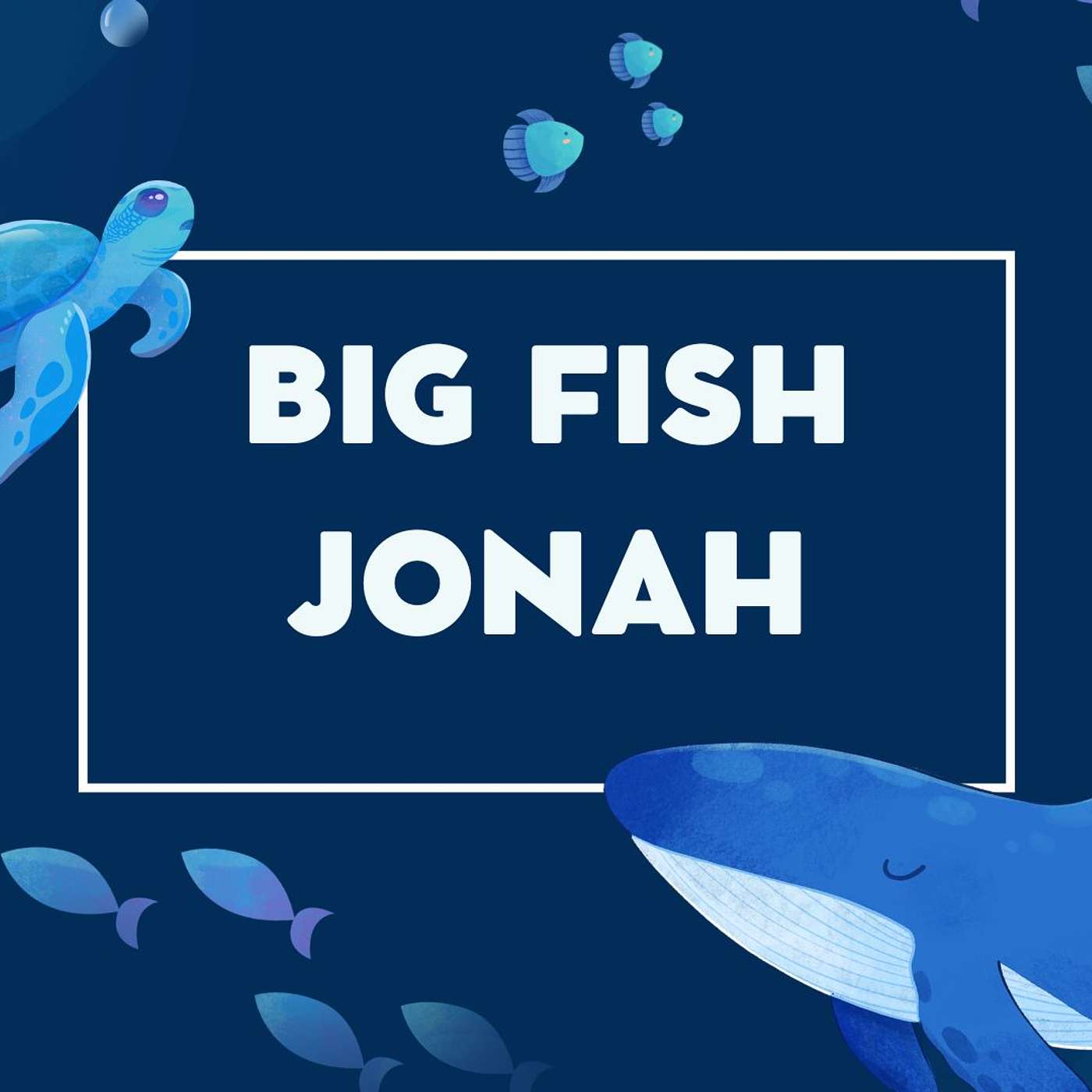 April 28, 2024 - Big Fish - Jonah - Talk 2