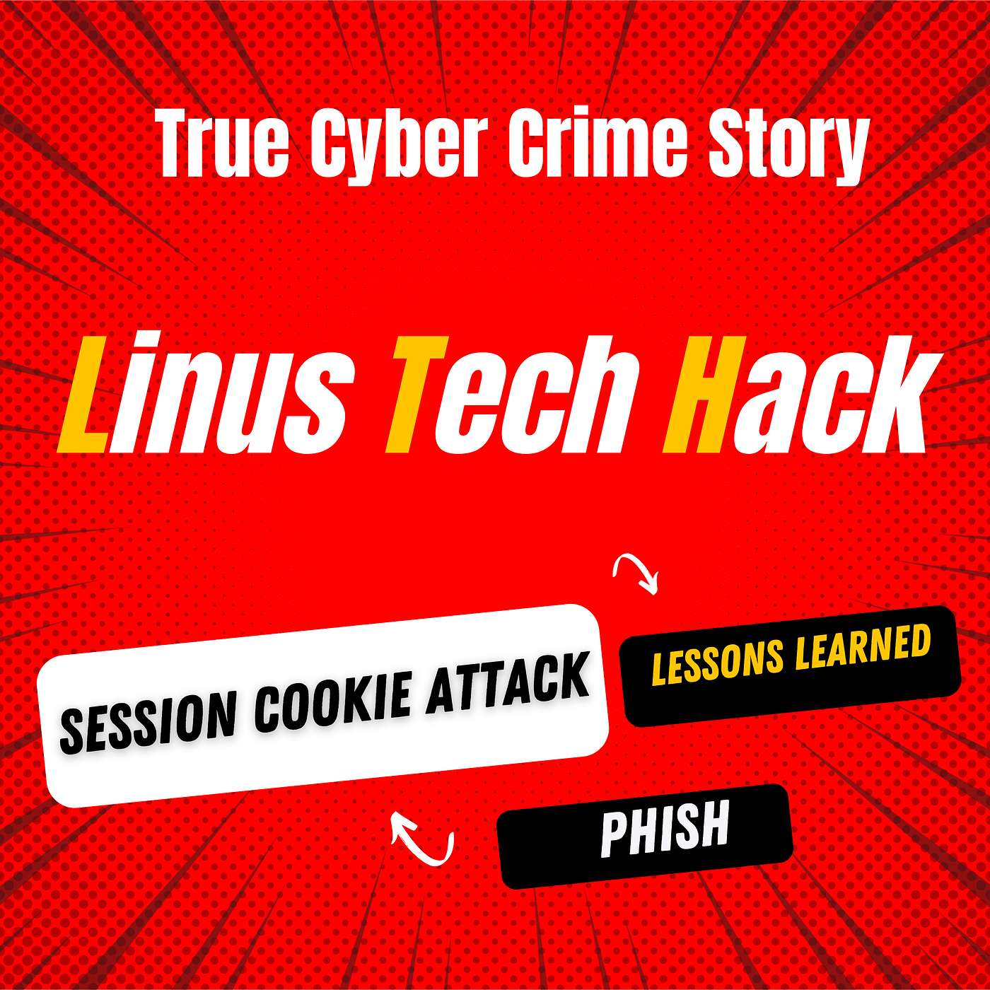 What We Can Learn From Linus Youtuber Hack