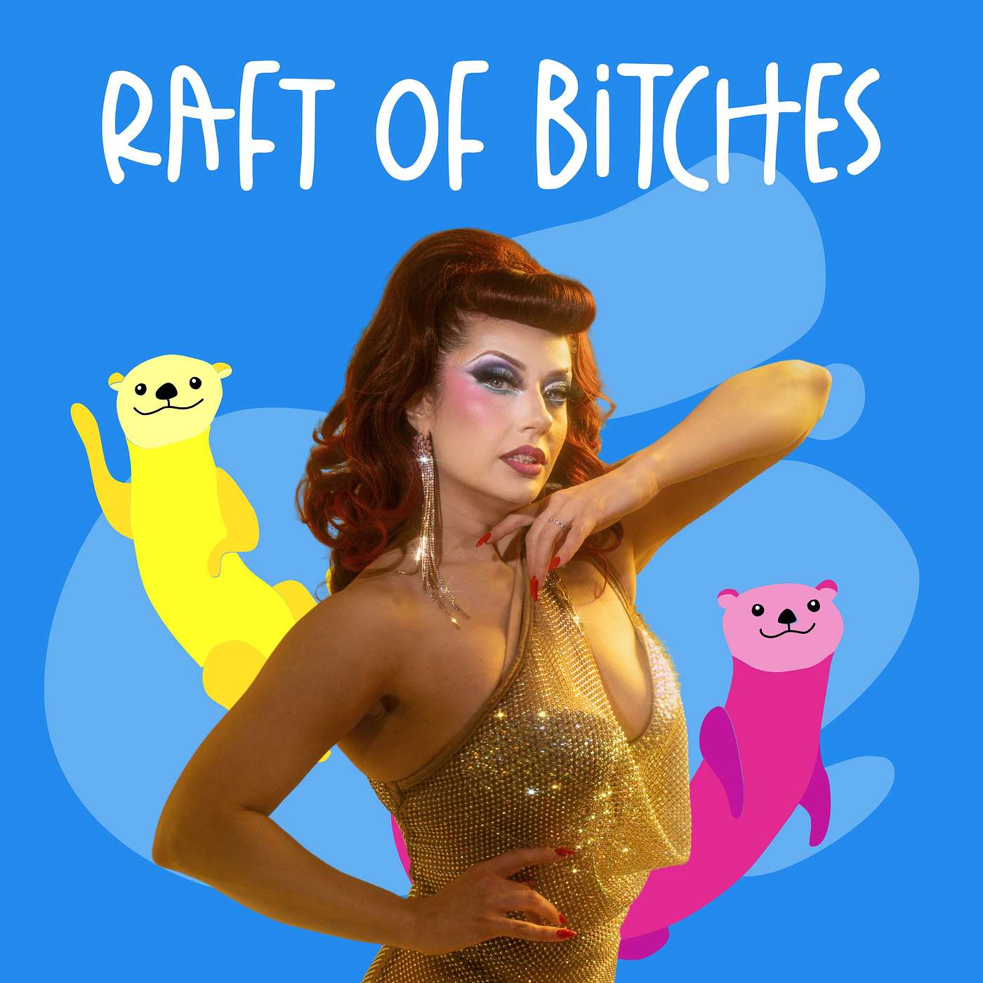 Raft of Bitches