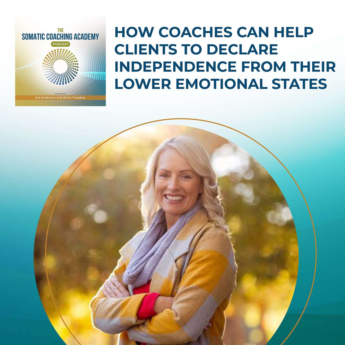 The Somatic Coaching Academy Podcast