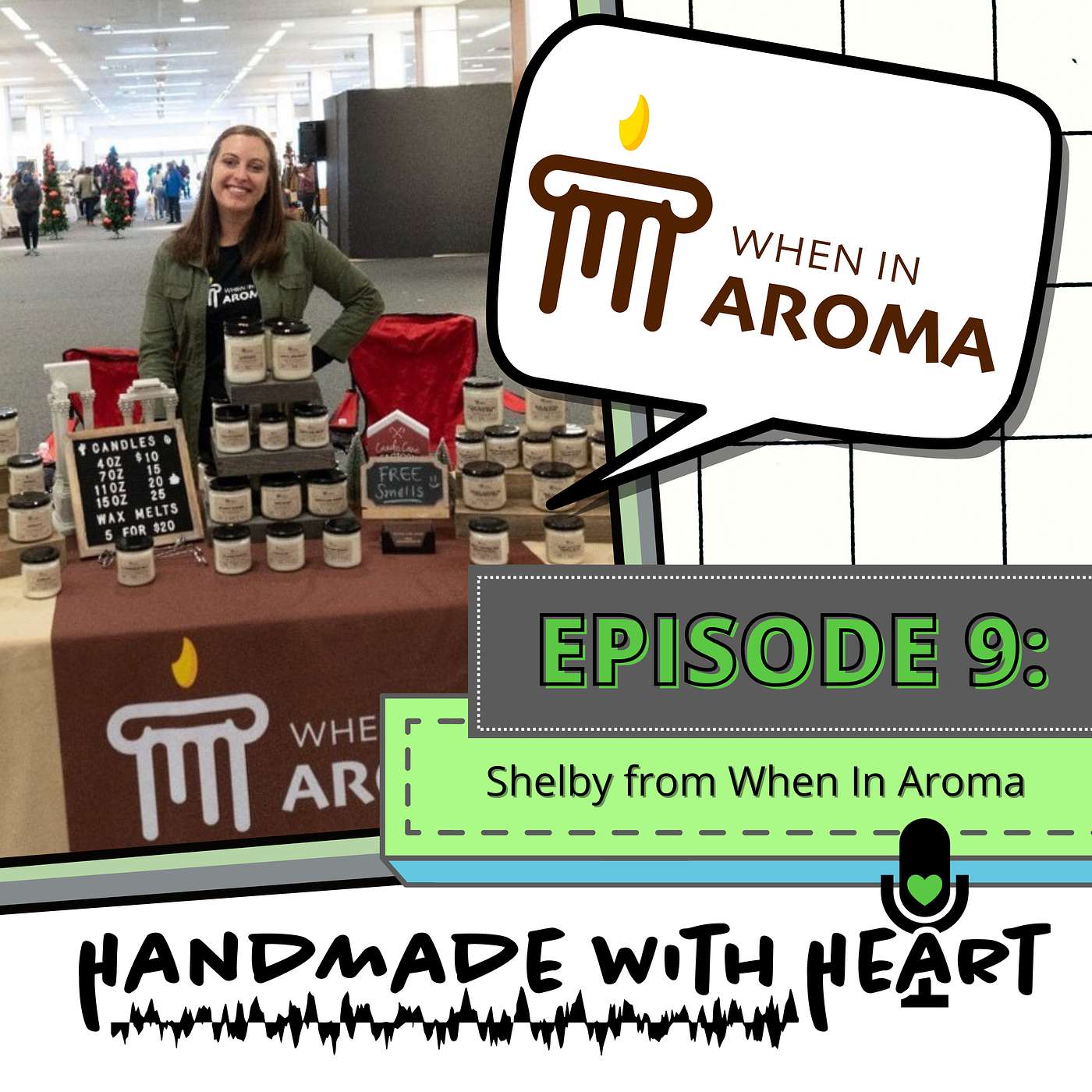 EPISODE 9 - WHEN IN AROMA