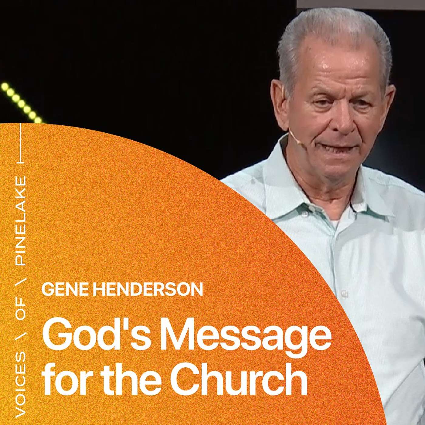 Pinelake Church Sermons