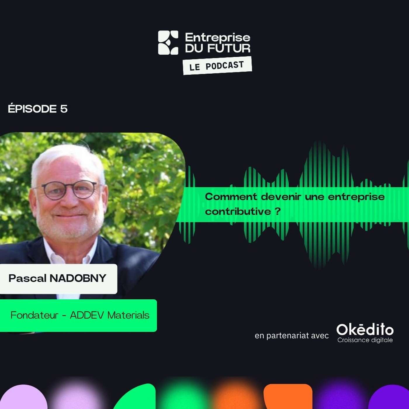 Entreprise DU FUTUR, le podcast